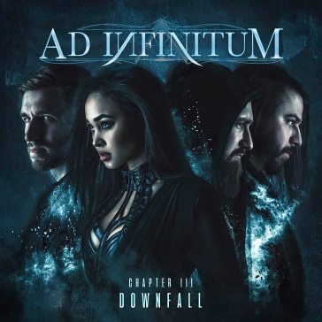 Chapter iii - downfall AD INFINITUM