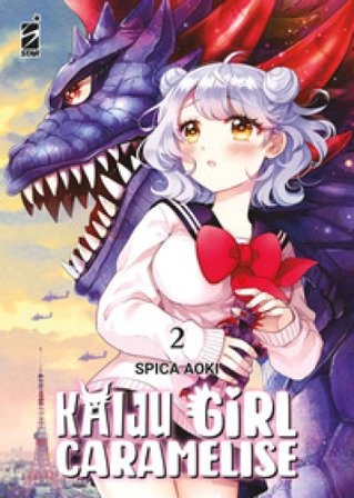 Kaiju girl caramelise. Vol. 2 Aoki Spica