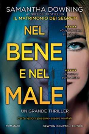Nel bene e nel male Samantha Downing
