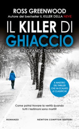 Il killer di ghiaccio Ross Greenwood