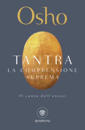 Tantra. La comprensione suprema Osho