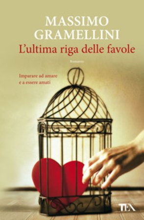 L'ultima riga delle favole Massimo Gramellini