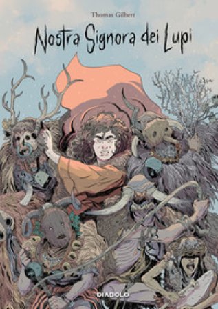 Nostra Signora dei lupi Thomas Gilbert