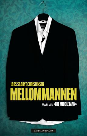 Mellommannen - Bok av Lars Saabye Christensen - Hardback