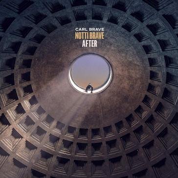 Notti brave (after)(ep) Brave Carl