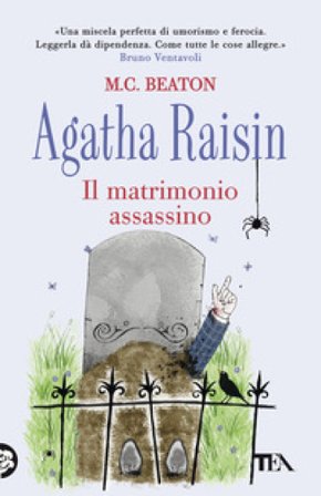 Il matrimonio assassino. Agatha Raisin M. C. Beaton