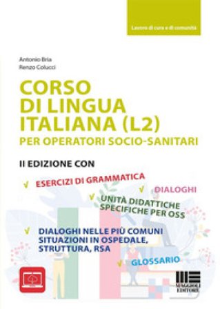 Corso di lingua italiana (L2) per operatori socio-sanitari Antonio Bria