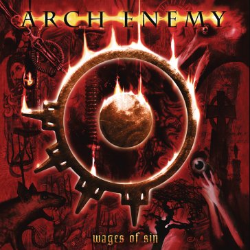 Wages of sin (re-issue 2023) Arch Enemy