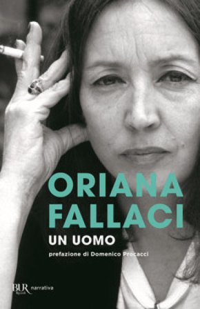 Un uomo Oriana Fallaci