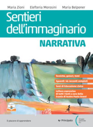 Sentieri dell'immaginario. Epica e mito. Per le Scuole superiori. Con e-book. Con espansione online Maria Zioni