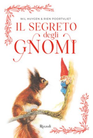 Il segreto degli gnomi Wil Huygen