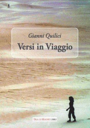 Versi in viaggio Gianni Quilici