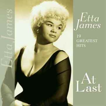 19 greatest hits at last Etta James