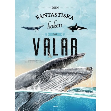 Den fantastiska boken om valar 9788775376513