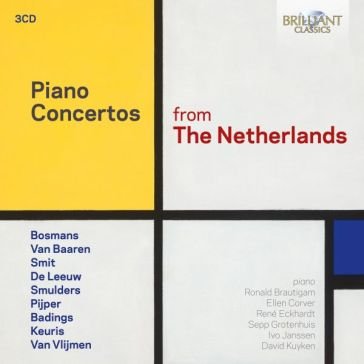 Piano concertos from the netherlands Bosmans, Ne Badings