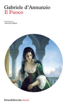 Il fuoco Gabriele D'Annunzio