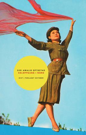 Soloppgang i Nord - Bok av Siri Amalie Oftestad - Paperback