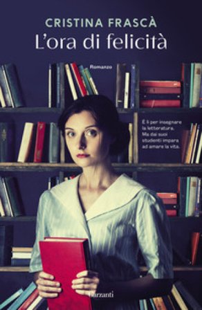 L'ora di felicità Cristina Frascà
