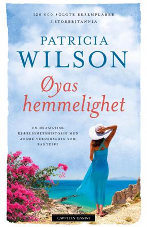 Øyas hemmelighet - Bok av Patricia Wilson - Pocket
