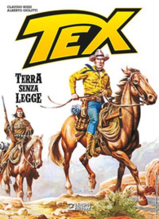 Tex. Terra senza legge Claudio Nizzi