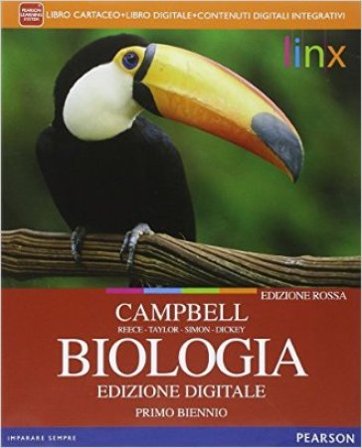 Biologia. Ediz. rossa. Per il biennio delle Scuole superiori. Con e-book. Con espansione online. Vol. 1 Neil A. Campbell