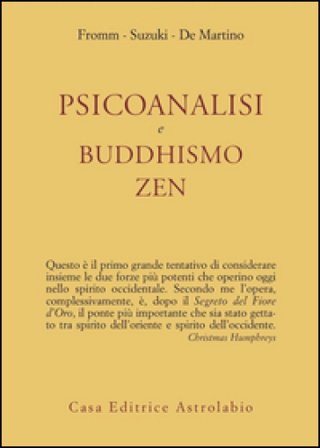 Psicoanalisi e buddhismo zen Erich Fromm