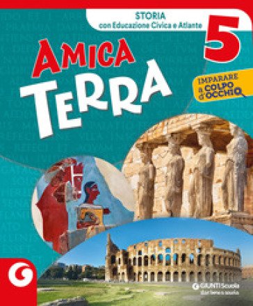 Amica terra. Per la 5a classe elementare. Con e-book. Con espansione online. Vol. 2