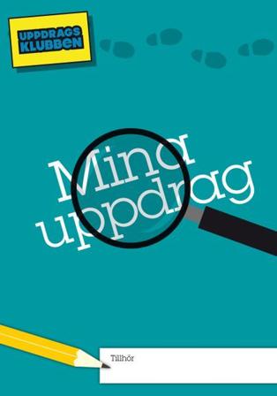 Mina uppdrag - Bok av Lisa Carpevi & Johanna Tibell-Gartz - Häfte