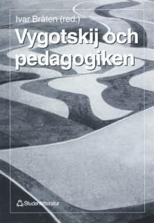 Vygotskij och pedagogiken