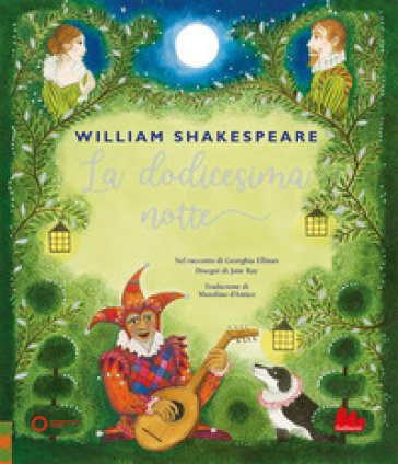 La dodicesima notte William Shakespeare