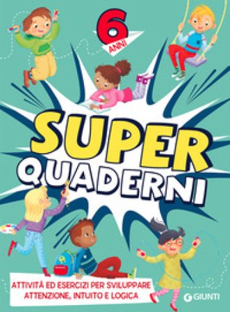 Superquaderni. 6 anni