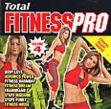 Total fitnesspro vol. 4 AA.VV. Artisti Vari