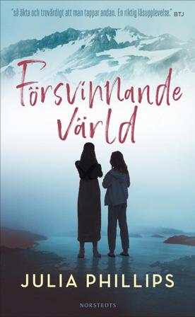 Försvinnande värld - Bok av Julia Phillips - Pocket