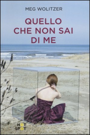 Quello che non sai di me Meg Wolitzer