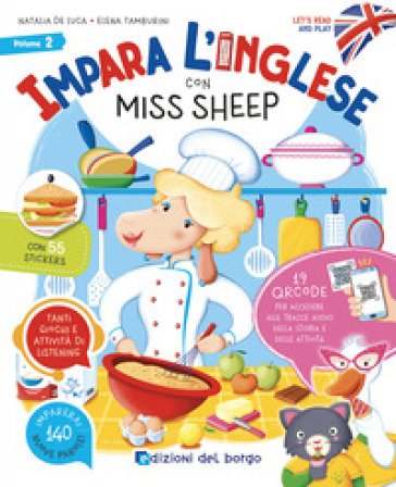 Impara l'inglese con Miss Sheep. Let's read and play. Ediz. a colori. Con QR code per tracce audio. Vol. 2 Elena Tamburini