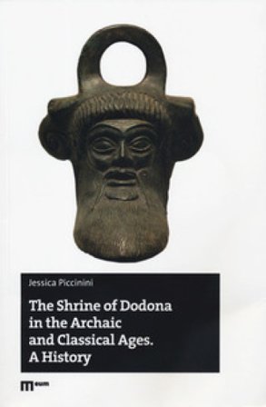 The shrine of Dodona in the archaic and classical ages. A History Jessica Piccinini