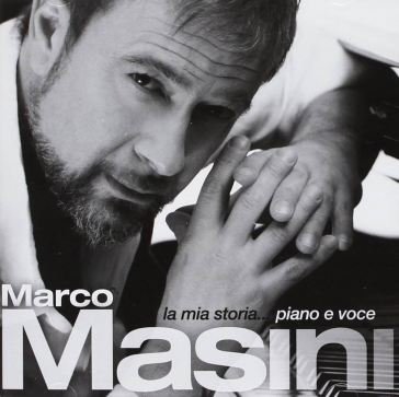 La mia storia...piano e voce Marco Masini