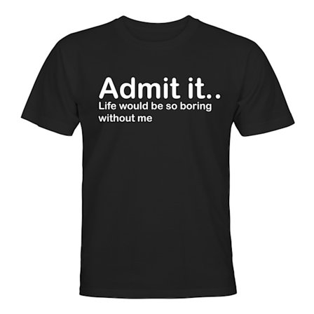 Admit It - T-SHIRT - HERR