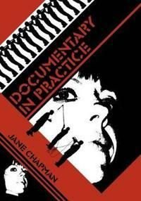 Documentary in Practice, ISBN: 9780745636122