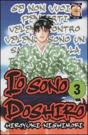 Io sono Doshiro. Vol. 3 Hiroyuki Nishimori