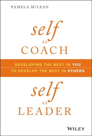 Self as Coach, Self as Leader