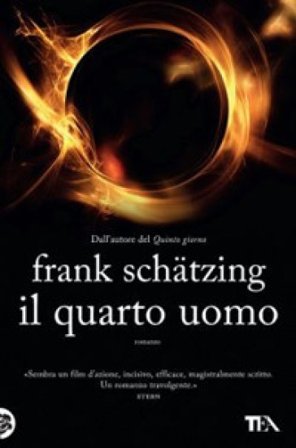 Il quarto uomo Frank Schätzing