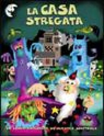 La casa stregata. Ediz. illustrata Rikki O'Neill