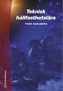 Teknisk hållfasthetslära, ISBN: 9789144019208