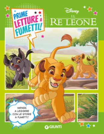 Il Re Leone. Prime letture a fumetti Walt Disney