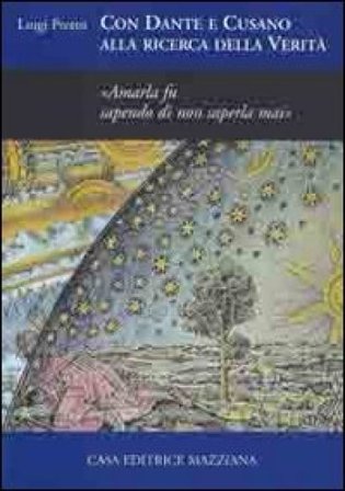 Con Dante e Cusano alla ricerca della verità Luigi Pretto