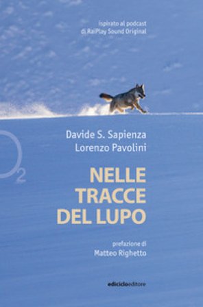 Nelle tracce del lupo Davide Sapienza