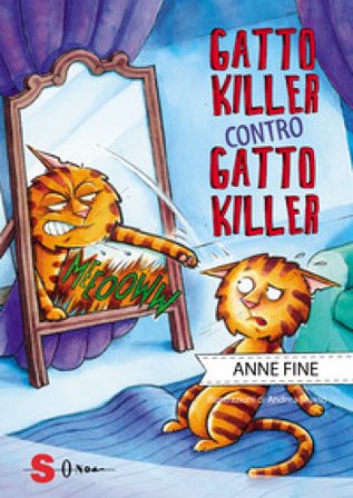 Gatto killer contro gatto killer Anne Fine