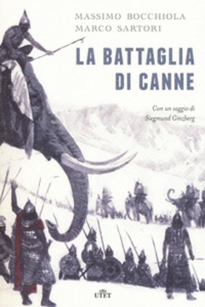 La battaglia di Canne. Con e-book Massimo Bocchiola
