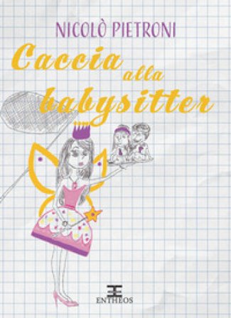 Caccia alla babysitter Nicolò Pietroni